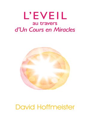 cover image of L'Eveil au travers d'Un Cours en Miracles